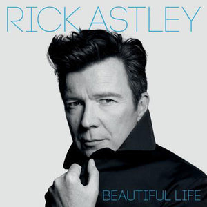 Rick Astley – Beautiful Life