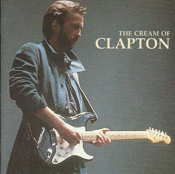Eric Clapton – The Cream Of Clapton - Refurbished Electronics at Tydi NZ