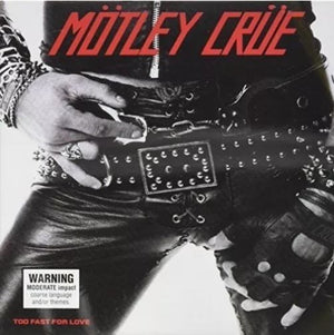 Motley Crue - Too Fast For Love