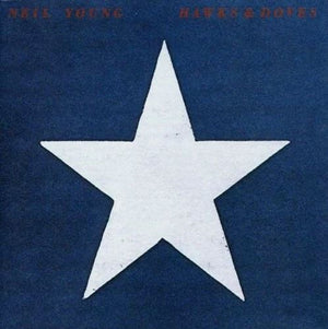 Neil Young – Hawks & Doves