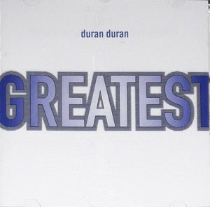 Duran Duran – Greatest
