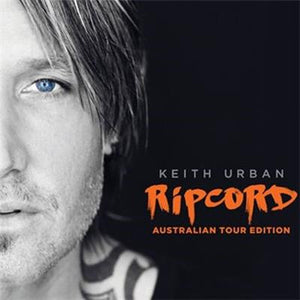 Keith Urban – Ripcord - Australian Tour Edition