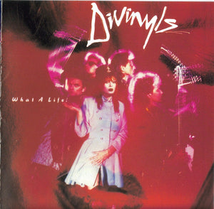 Divinyls – What A Life!
