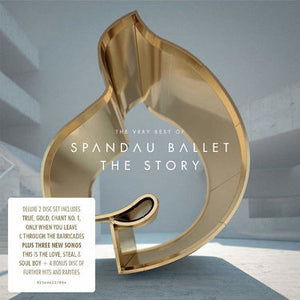 The Very Best of Spandau Ballet The Story