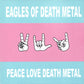 Eagles Of Death Metal – Peace Love Death Metal