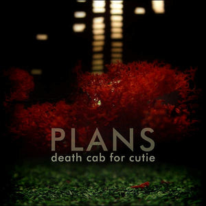 Death Cab For Cutie – Plans