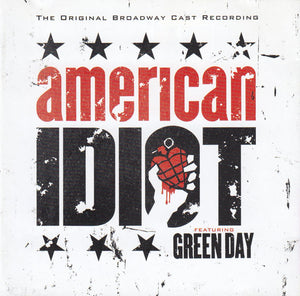Original Broadway Cast* Featuring Green Day – American Idiot