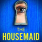The Housemaid and The Housemaid's Secret by Freida McFadden