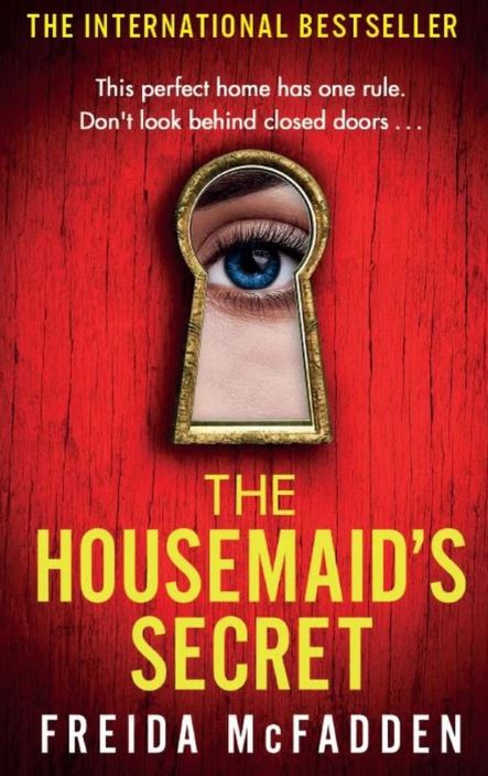 The Housemaid and The Housemaid's Secret by Freida McFadden